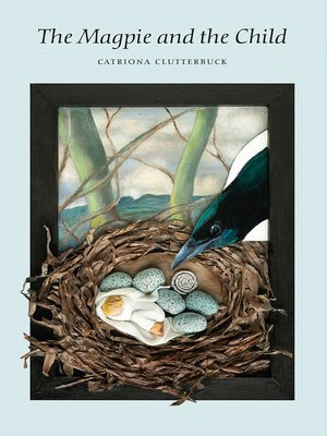 cover image of The Magpie and the Child